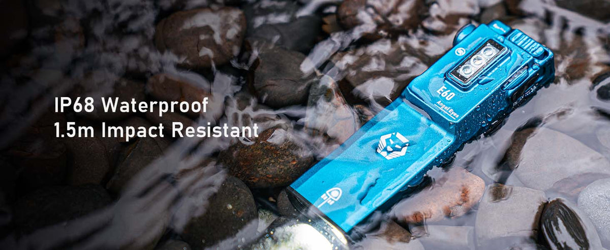 E60 flashlight splashed with water to illustrate IP68 resistance